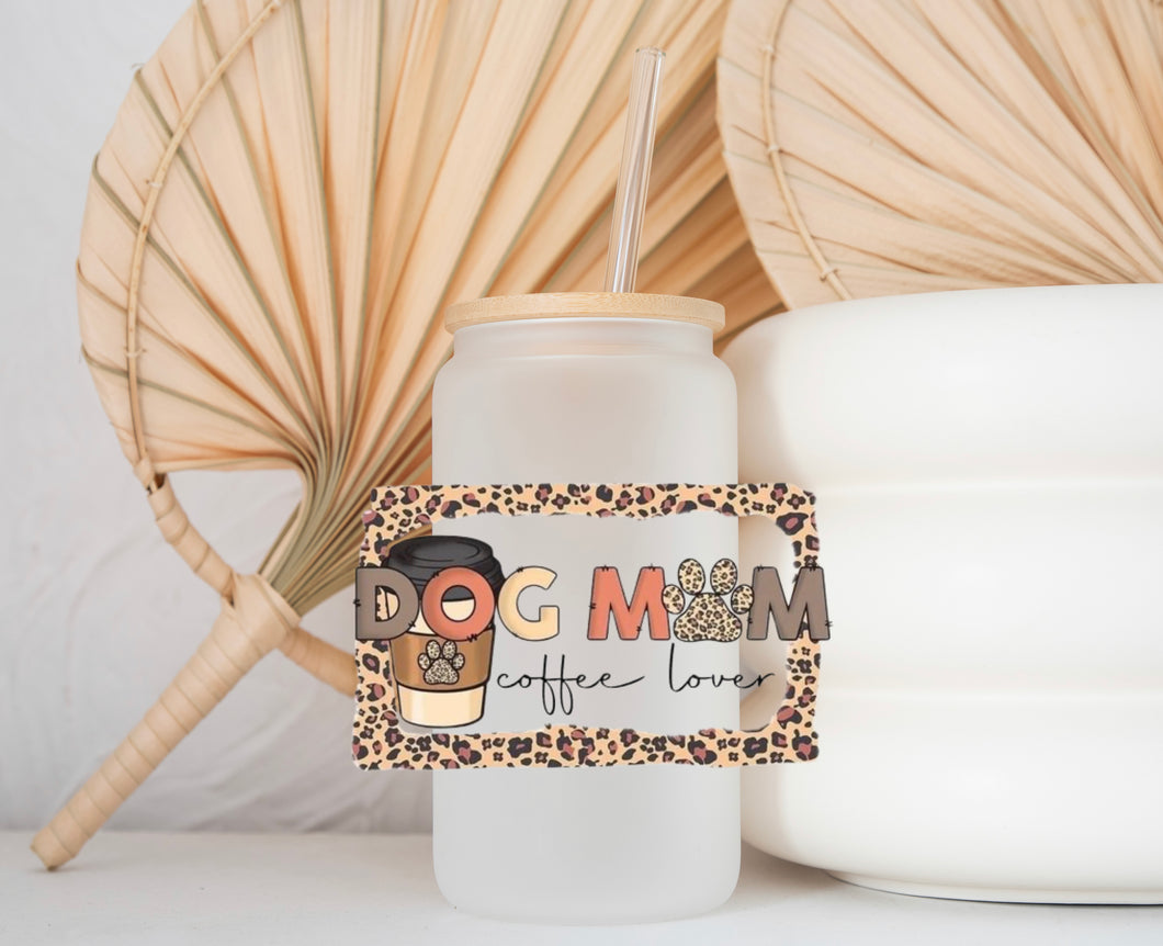 Glass Coffee Cup - Dog Mama & Coffee Lover