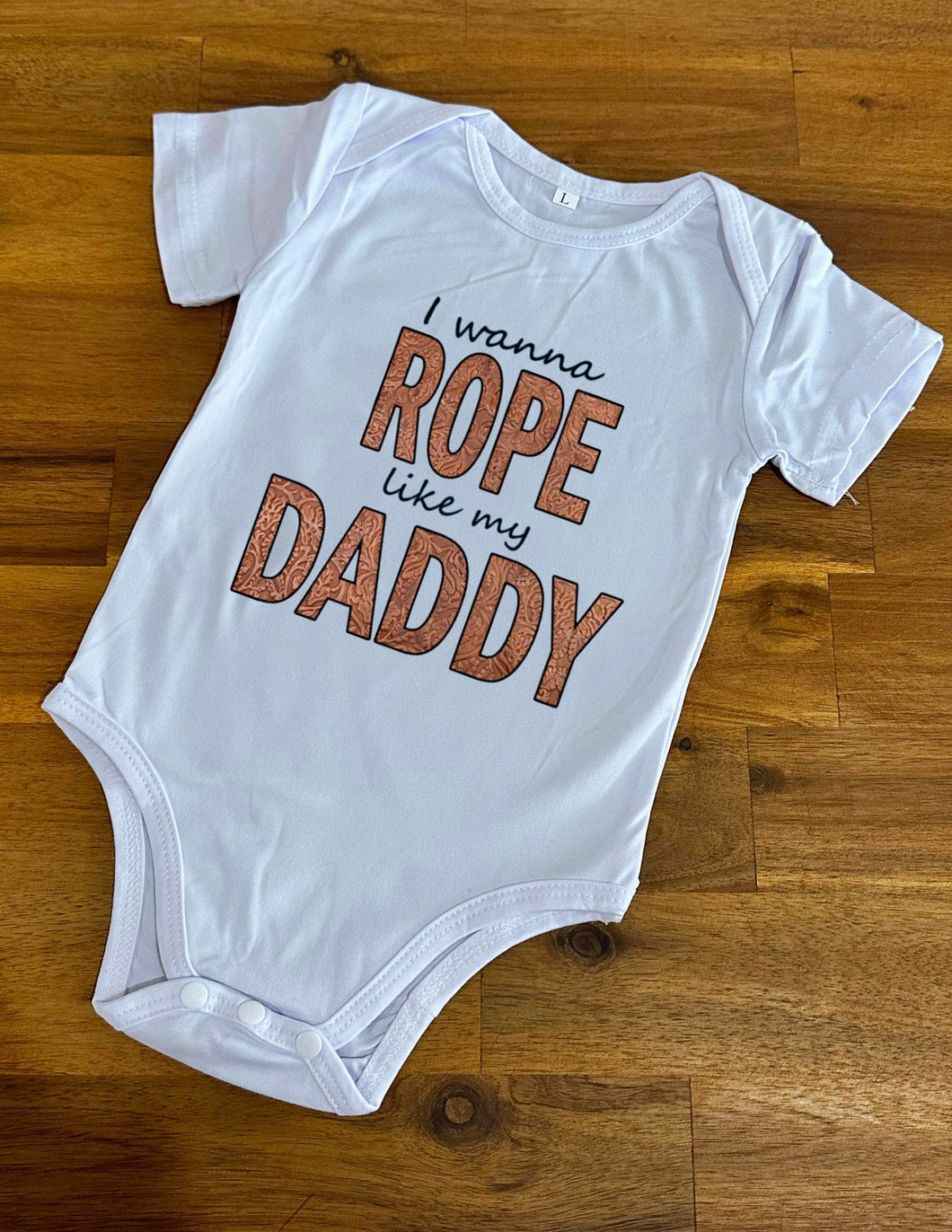 Country Onesie - Wanna Rope Like Daddy